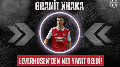 Granit Xhaka Sürprizi: Beşiktaş Temas Kurdu, Leverkusen'den Net Yanıt Geldi!