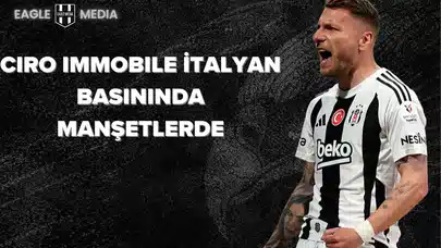 Ciro Immobile İtalyan Basınında Manşetlerde: "Kral Geri Döndü"