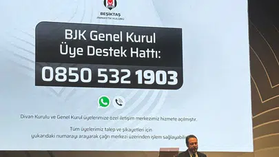 BJK Genel Kurul Üye Destek Hattı Açıldı