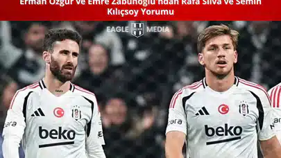 Erman Özgür ve Emre Zabunoğlu'ndan Rafa Silva ve Semih Kılıçsoy Yorumu