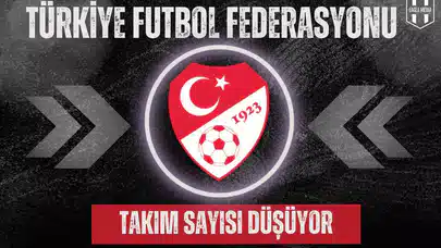 Süper Lig'de Takım Sayısı Düşüyor!