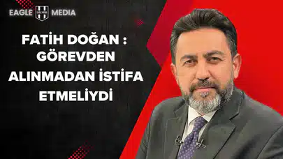 Görevden Alınmadan İstifa Etmeliydi