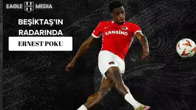 Beşiktaş’tan Sağ Kanada Sürpriz Hamle: Ernest Poku ile Temas Kuruldu