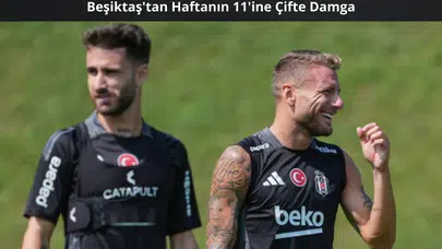Beşiktaş'tan Haftanın 11'ine Çifte Damga: Immobile ve Rafa Silva Parladı