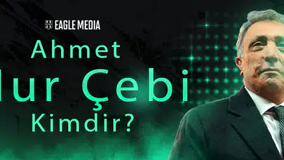 Ahmet Nur Çebi Kimdir? Beşiktaş'ın 34. Başkanının Hayatı