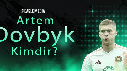 Artem Dovbyk Kimdir? Kaç Yaşında? Hangi Pozisyonda Oynuyor?