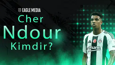 Cher Ndour Kimdir? Kaç Yaşında? Hangi Pozisyonda Oynuyor?