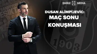 Dusan Alimpijevic: "Sinan Erdem’i Dolduran Taraftarlara Büyük Saygı Duyuyorum"