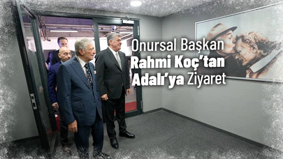 Koç Holding Onursal Başkanı Rahmi Koç'tan Başkanımız Adalı'ya Anlamlı Ziyaret