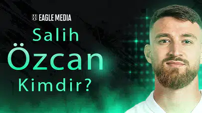 Salih Özcan Kimdir? Kaç Yaşındadır? Hangi Pozisyonda Oynuyor?