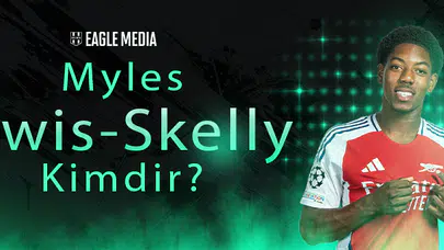 Myles Lewis-Skelly Kimdir? Kaç Yaşında? Hangi Mevkide Oynuyor?