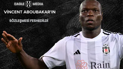 Aboubakar'ın sözleşmesi feshedildi!