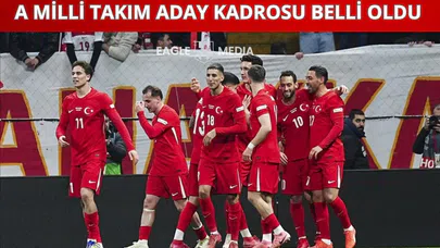 A Milli Takım Kadrosu Açıklandı! Beşiktaş'tan Sürpriz İsim