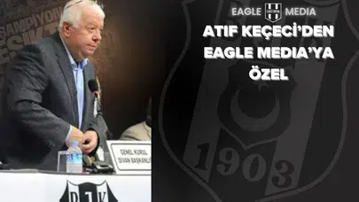 Atıf Keçeci’den Sert Mesajlar: Beşiktaş Kongresi ve Şeffaflık Vurgusu