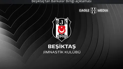 Beşiktaş'tan Bankalar Birliği açıklaması