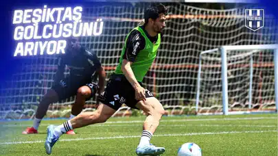 Beşiktaş Gol Sorununu Çözmeye Kararlı!