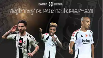 Portekiz Mafyası Göreve Hazır: Beşiktaş’ta İşler Yoluna Giriyor!