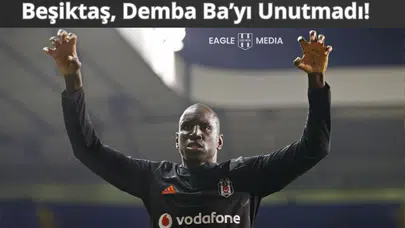 Beşiktaş, Efsane Golcüsü Demba Ba'yı Unutmadı