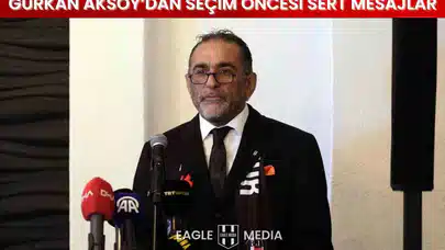 Gürkan Aksoy’dan Seçim Öncesi Sert Mesajlar