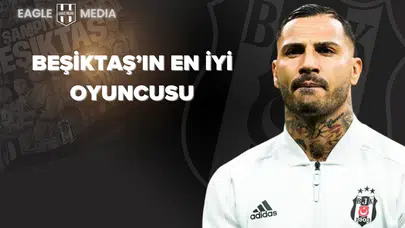 Beşiktaş'ın En İyi Oyuncusu