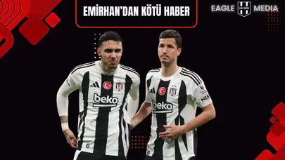 Beşiktaş’ta Emirhan ve Salih'in Sakatlık Durumları Netleşti