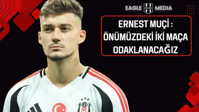 Ernest Muçi: “Ligi Üçüncü Bitirmek İçin Sonuna Kadar Mücadele Edeceğiz”