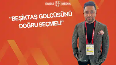 Beşiktaş’ın Başarı Formülü Belli; "Güçlü Golcü, Akılcı Planlama"