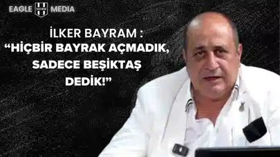 İlker Bayram: "Beşiktaş İçin Buradayız. Ne Başkan, Ne Aday Sadece Doğrular!"