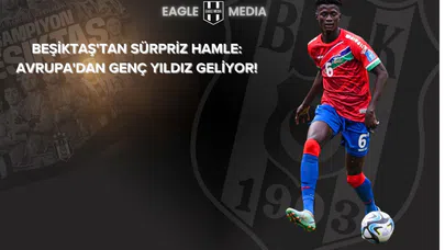 Beşiktaş, Transferde Sona Yaklaşıyor!