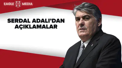 Serdal Adalı Yönetim Kurulu Tanıtım Toplantısında Önemli Açıklamalar