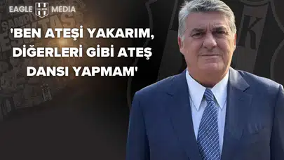 Serdal Adalı: “Ateşi Yakarım, Ateş Dansı Yapmam”