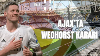 Ajax’ta Weghorst Kararı