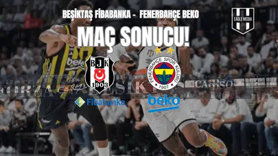 Maç Sonucu: Beşiktaş Fibabanka 98 - 77 Fenerbahçe Beko / 3. Maç