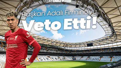 Başkan Adalı Firmino'yu Veto Etti!