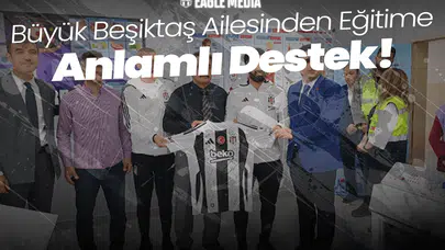 Büyük Beşiktaş Ailesinden Eğitime Anlamlı Destek: Yozgat'a Kütüphane, Rize'ye 2 Laboratuvar
