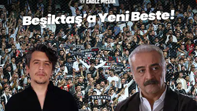 Beşiktaş'a Yeni Beste! Yılmaz Erdoğan'dan Sürpriz Marş