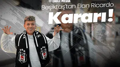 Beşiktaş'tan Elan Ricardo Kararı! Gönderiliyor mu?