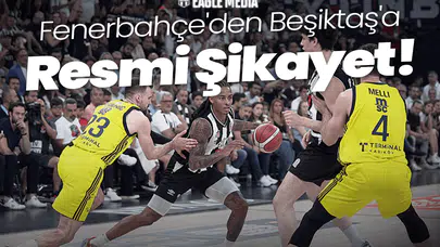 Fenerbahçe'den Beşiktaş'a Resmi Şikayet!