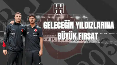 Geleceğin Yıldızlarına Büyük Fırsat