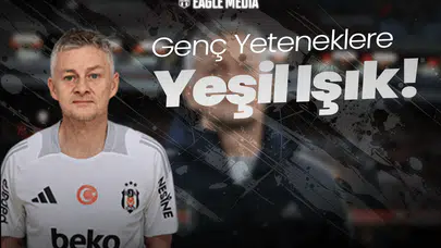 Solskjaer'den Beşiktaş'lı Genç Yeteneklere Yeşil Işık!