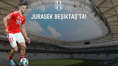 Son Dakika | Jurasek Beşiktaş'ta!