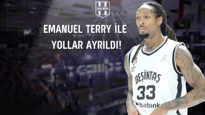 Emanuel Terry İle Yollar Ayrıldı!
