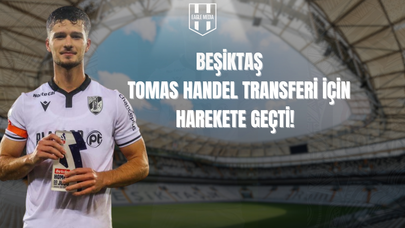 Beşiktaş'tan Tomas Handel İçin İlk Adım: Görüşmelerde Son Durum Ne?