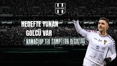 Hedefte Yunan Golcü Var