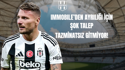 Beşiktaş’ta Immobile Krizi Büyüyor! Ayrılık İçin Şaşırtan Talep