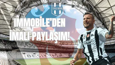 Immobile'den İmalı Paylaşım!