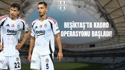 Beşiktaş'ta Kadroda Büyük Temizlik Sinyali! Kimler Gidecek, Kimler Kalacak?