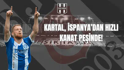 Kartal, İspanya’dan Hızlı Kanat Peşinde!