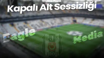 Beşiktaş Kapalı Alt’ta Sessizlik