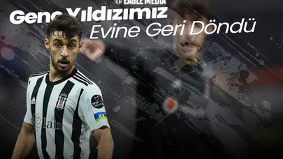 Kartal Kayra Evinde! Genç Yıldızımız Beşiktaş'a Geri Döndü